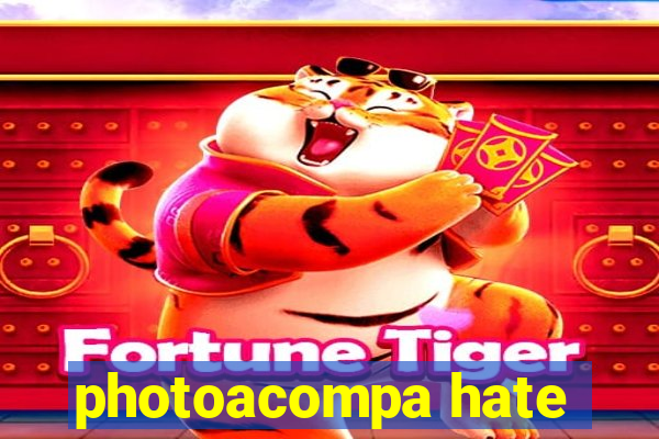 photoacompa hate